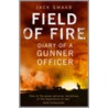 Field of Fire door Jack Swaab