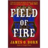 Field of Fire door James O. Born