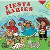 Fiesta Babies door Carmen Tafolla
