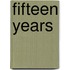 Fifteen Years