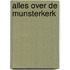 Alles over de Munsterkerk