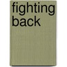 Fighting Back door Deena L. Burnett