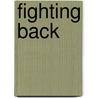 Fighting Back door Mary King Hoff