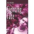 Fighting Fate
