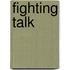 Fighting Talk