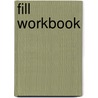 Fill Workbook by Ronald L. Israël