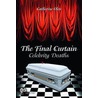 Final Curtain by Catherine Olen