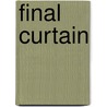 Final Curtain door Ngaio Marsh