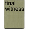 Final Witness door Simon Tolkien