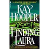 Finding Laura door Kay Hooper