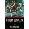 Finn Mac Cool door Morgan Llywelyn