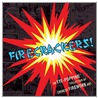 Firecrackers! by Warren Dotz