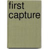 First Capture by Harry Castlemon
