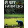 First Farmers door Peter S. Bellwood