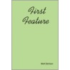 First Feature door Wolf DeVoon