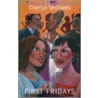 First Fridays door Cherlyn Michaels