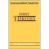 First Timothy by D. Edmond Hiebert