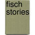 Fisch Stories