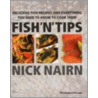 Fish 'n' Tips door Nick Nairn