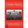 Fisher Prince by Huda Orfali