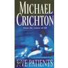 Five Patients by Michael Critchton