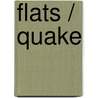 Flats / Quake door Rudolph Wurlitzer