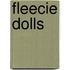 Fleecie Dolls