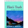 Flint's Truth by Richard S. Wheeler