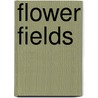 Flower Fields door Joan Stockdale