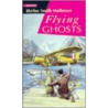 Flying Ghosts by Shirlee Smith-Matheson