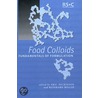 Food Colloids door Royal Society of Chemistry