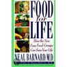 Food For Life door Neal D. Barnard
