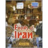 Foods Of Iran by Barbara Sheen