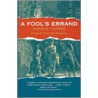 Fool's Errand door Albion Winegar Tourgée