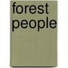 Forest People door Collin Turnbull