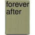 Forever After