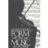 Form in Music by Wallace Berry