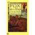 Fox in a Trap