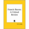 Francis Bacon door B.G. Lovejoy