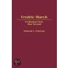 Fredric March door Deborah C. Peterson