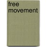 Free Movement door Onbekend