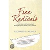 Free Radicals door Leonard G. Messier