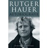Autobiografie door Rutger Hauer
