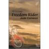 Freedom Rider door Jade Cameron