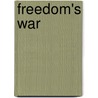 Freedom's War door Scott Lucas