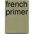 French Primer