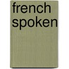 French Spoken door Edward Church