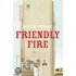Friendly Fire