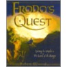 Frodo's Quest door Robert S. Ellwood