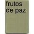 Frutos de Paz